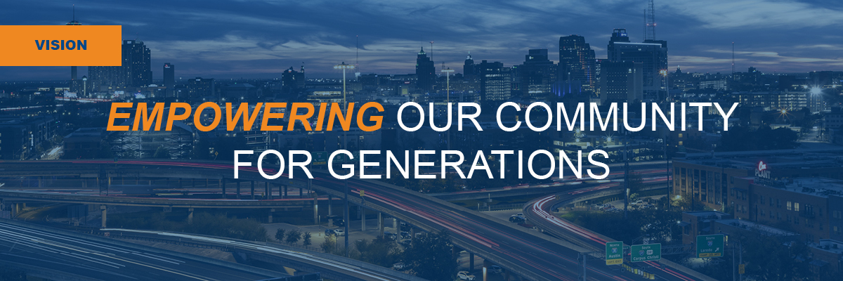 VISION: A COMMUNITY EMPOWERED FOR GENERATIONS